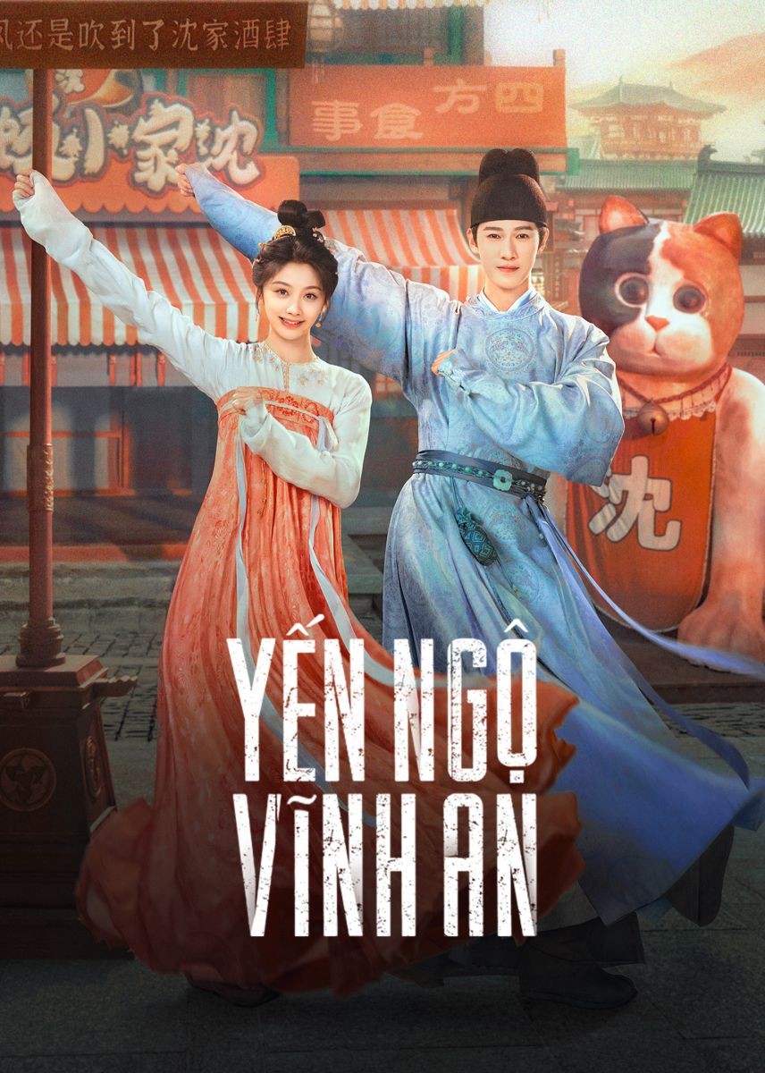 Xem phim Yến Ngộ Vĩnh An